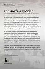 Load image into Gallery viewer, The Autism Vaccine: The Story of Modern Medicine's Greatest Tragedy
