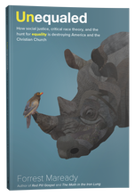 Load image into Gallery viewer, Unequaled: How social justice, critical race theory, and the hunt for equality is destroying America and the Christian Church.